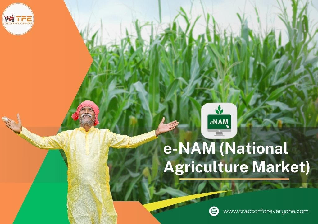 e-NAM (National Agriculture Market)